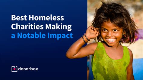 best homeless charities|10 Best Homeless Charities Making a Notable Impact .